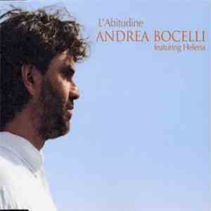Andrea Bocelli Featuring Helena - L'Abitudine