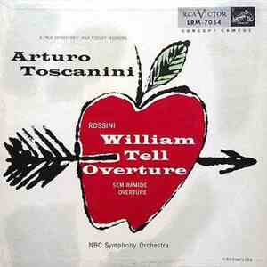 Arturo Toscanini, NBC Symphony Orchestra - William Tell Overture