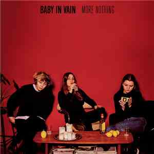 Baby In Vain - More Nothing