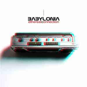 Babylonia - Ethereal Connection