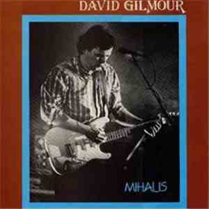 David Gilmour - Mihalis