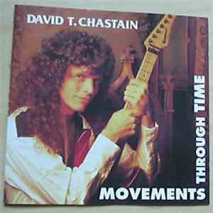 David T. Chastain - Movements Thru Time