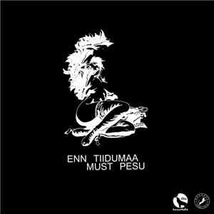Enn Tiidumaa - Must Pesu