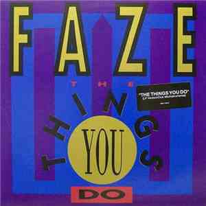 Faze  - The Things You Do
