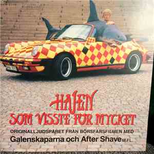 Galenskaparna Och After Shave - Hajen Som Visste För Mycket