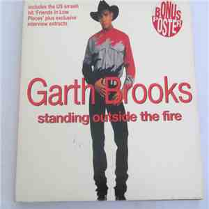 Garth Brooks - Standing Outside The Fire