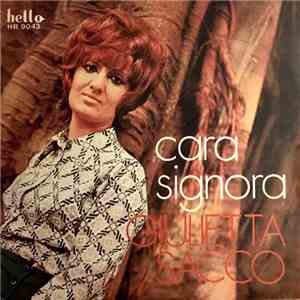 Giulietta Sacco - Cara Signora