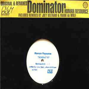 Human Resource - Dominator (Original & Remixes)