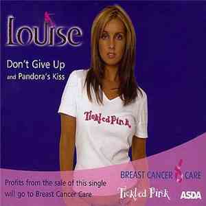Louise - Don't Give Up / Pandora's Kiss