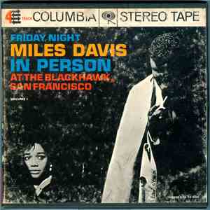 Miles Davis - In Person, Friday Night At The Blackhawk, San Francisco, Volu ...