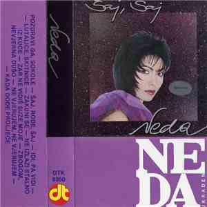 Neda Ukraden - Šaj, Šaj