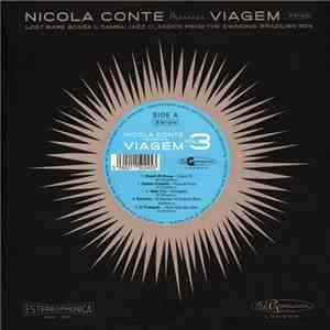 Nicola Conte - Viagem Vol. 3 - Lost Rare Bossa & Samba Jazz Classics From T ...