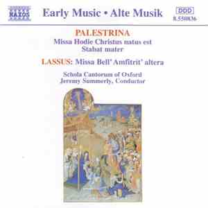 Palestrina, Lassus, Jeremy Summerly, Schola Cantorum of Oxford - Masses