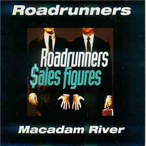 Roadrunners - Macadam River