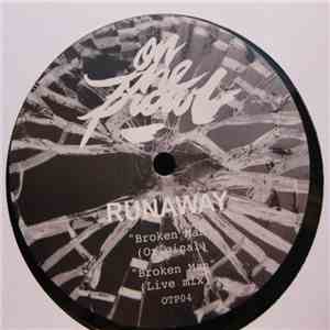 Runaway - Broken Man