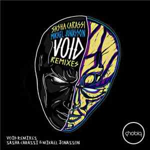 Sasha Carassi, Mikael Jonasson - Void Remixes