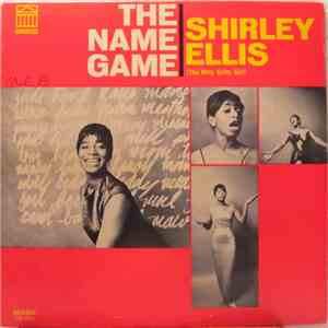 Shirley Ellis (The Nitty Gritty Girl) - The Name Game