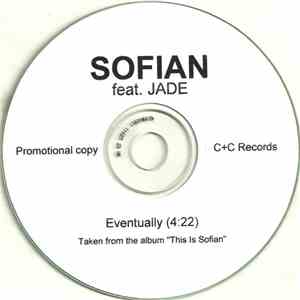 Sofian Feat. Jade  - Eventually