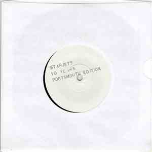 Starjets - Ten Years (Portsmouth edition)