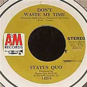 Status Quo - Don't Waste My Time