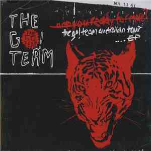 The Go! Team - Are You Ready For More? The Go! Team Australian Tour ....EP