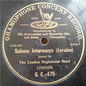 The London Regimental Band - Salome Intermezzo
