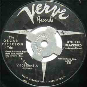 The Oscar Peterson Trio - Bye Bye Blackbird