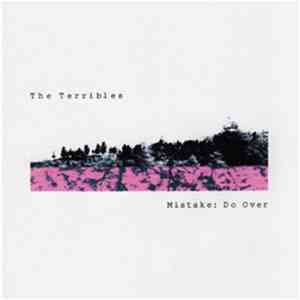 The Terribles - Mistake: Do Over