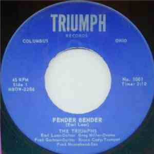 The Triumphs - Fender Bender / Draggin' Waggin