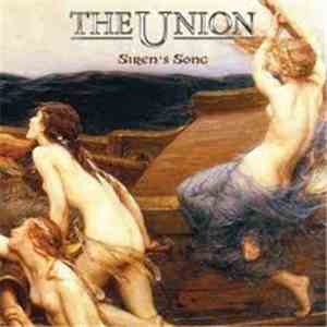 The Union  - Siren's Song
