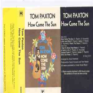 Tom Paxton - How Come The Sun