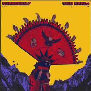 Turbowolf - Two Hands