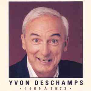 Yvon Deschamps - Yvon Deschamps - 1969 À 1973