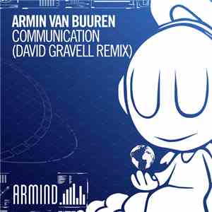 Armin van Buuren - Communication (David Gravell Remix)