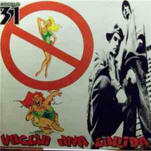 Articolo 31 - Voglio Una Lurida