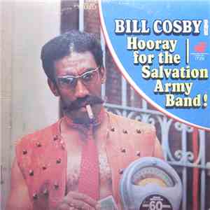 Bill Cosby - Hooray For The Salvation Army Band!