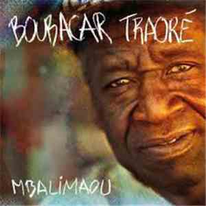 Boubacar Traoré - Mbalimaou