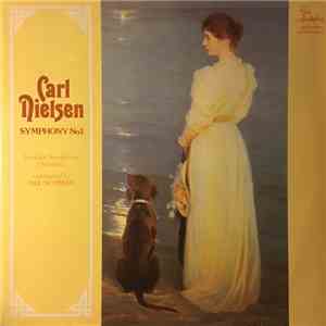 Carl Nielsen - London Symphony Orchestra, Ole Schmidt - Symphony No 1