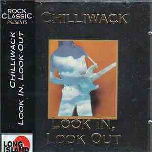Chilliwack - Look In, Look Out