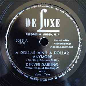 Denver Darling - A Dollar Ain't A Dollar Anymore / Ding Dong Polka