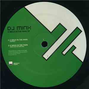 DJ Minx - A Walk In The Park EP