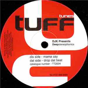 DJK Presents Stereophonics - Drop Dat Beat / Mama Say