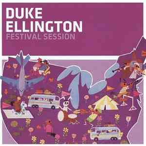 Duke Ellington - Festival Session