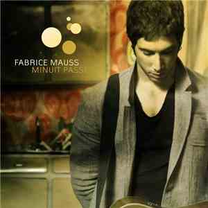 Fabrice Mauss - Minuit Passé