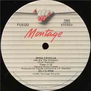 Fuego - Misa Criolia (We Are The Children)