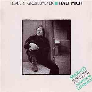 Herbert Grönemeyer - Halt Mich