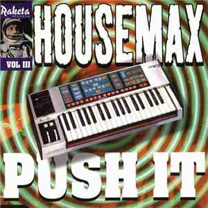 Housemax - Push It