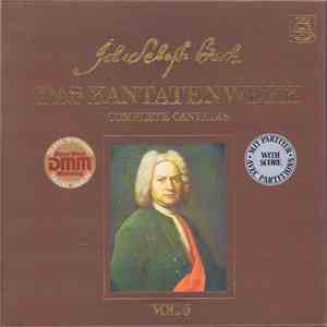 Joh. Sebast. Bach - Kantatenwerk · Complete Cantatas | BWV 17-20 | 5