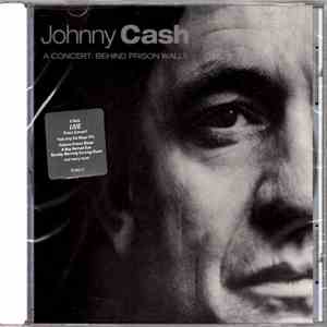 Johnny Cash - A Concert: Behind Prison Walls