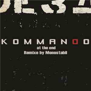Kommando  - At The End